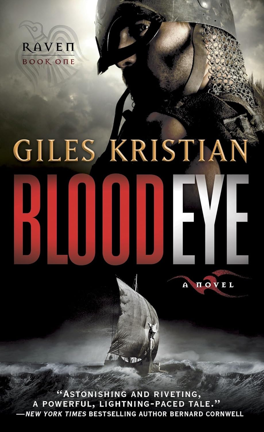 Raven Blood Eye by Giles Kristian